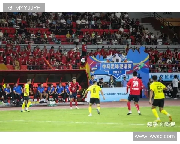 榆林中乌足球比赛精彩直播全程回顾与精彩瞬间分享